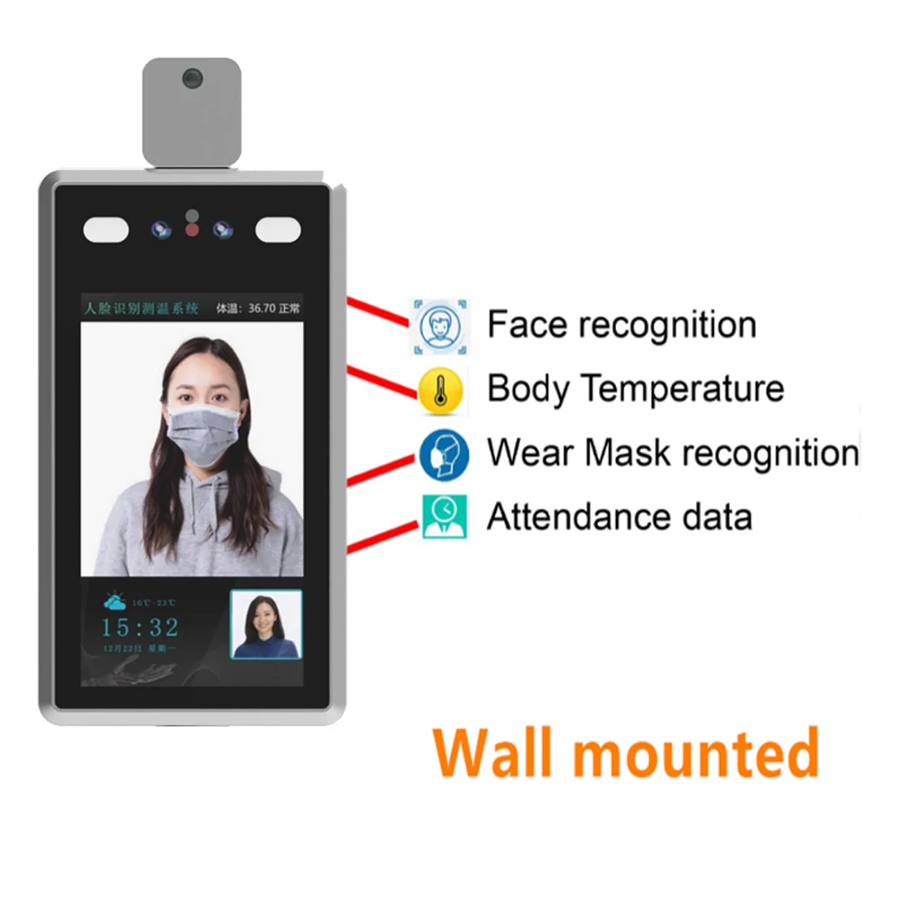 Body Temperature Face Recognize Thermo imaging system Camera Thermography imaging system Access control non-contact Voice alarm
Body Temperature Face Recognize Thermo imaging system Camera Thermography imaging system Access control non-contact Voice alarm