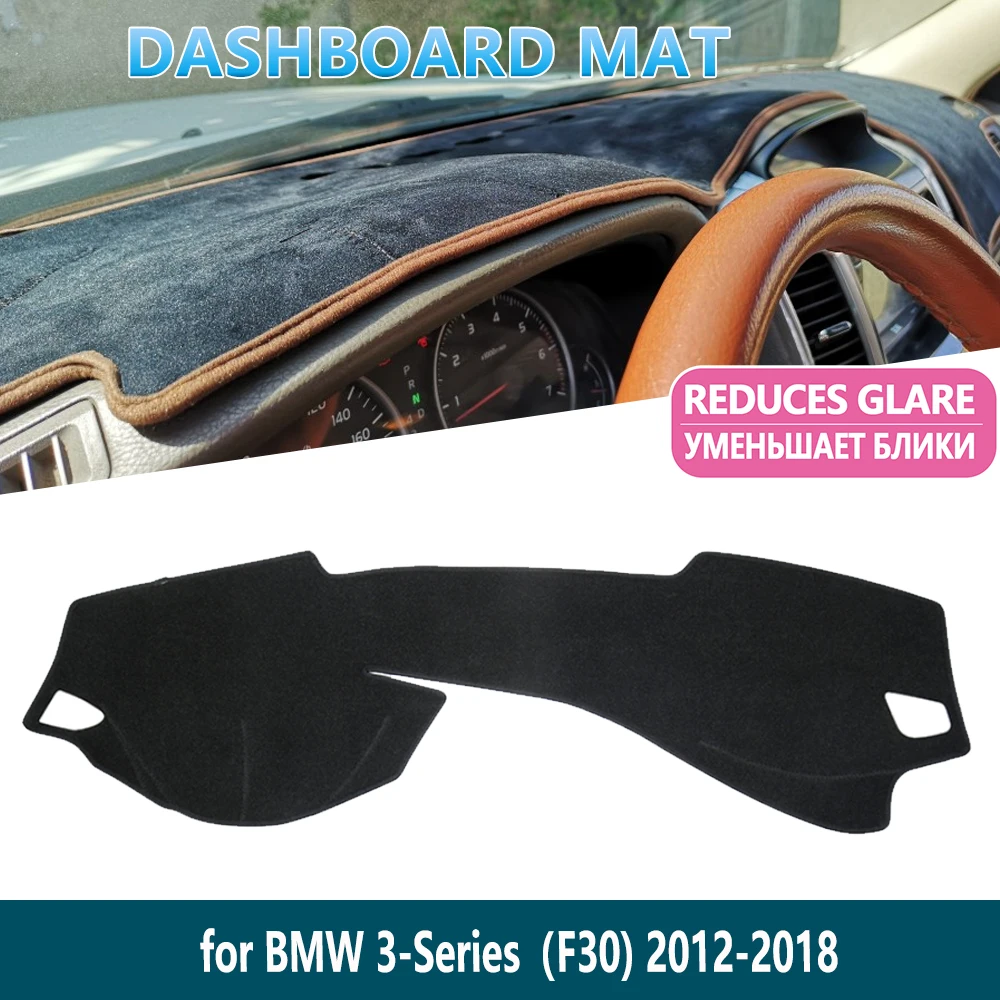 for BMW 3 Series F30 2012~2018 Protect Carpet Anti-UV Dashboard Mat Cover Pad Inner Sun Shade Dash board Car Accessories
for BMW 3 Series F30 2012~2018 Protect Carpet Anti-UV Dashboard Mat Cover Pad Inner Sun Shade Dash board Car Accessories