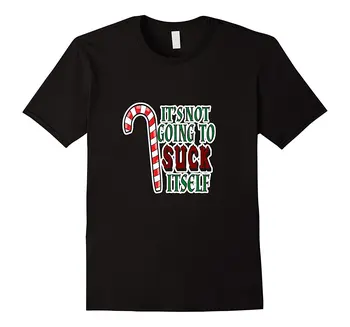 Funny Christmas T Shirt It's Not Going To Suck Itself T Shirts Short Sleeve Leisure Fashion Summer Tricolor Top Tee
Funny Christmas T Shirt It's Not Going To Suck Itself T Shirts Short Sleeve Leisure Fashion Summer Tricolor Top Tee