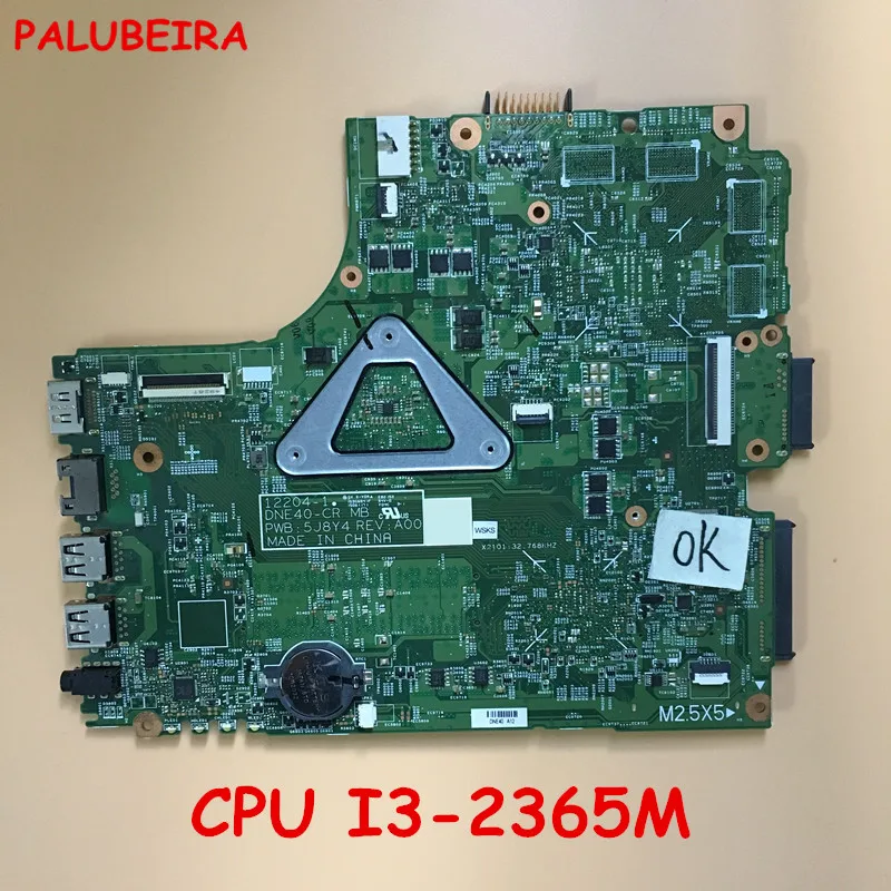 PALUBEIRA FOR Dell Inspiron 5421 3421 Laptop motherboard MRWW4 0MRWW4 CN-0MRWW4 12204-1 DDR3 i3-2365M CPU
PALUBEIRA FOR Dell Inspiron 5421 3421 Laptop motherboard MRWW4 0MRWW4 CN-0MRWW4 12204-1 DDR3 i3-2365M CPU