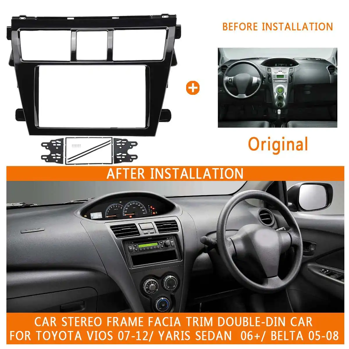 Double Din Car Radio Fascia Panel Adaptor DVD Frame Dash Installation Kit for TOYOTA Vios 07-12 Yaris Sedan 2006+ Belta 05-08
Double Din Car Radio Fascia Panel Adaptor DVD Frame Dash Installation Kit for TOYOTA Vios 07-12 Yaris Sedan 2006+ Belta 05-08