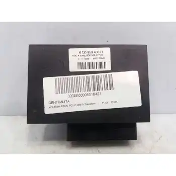 6Q0959433H Switchboard Volkswagen Pole Iv (9n1) Trendline 
6Q0959433H Switchboard Volkswagen Pole Iv (9n1) Trendline