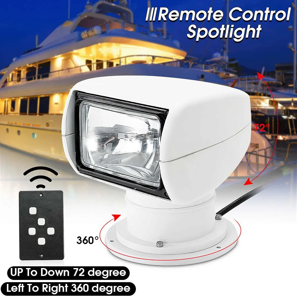 12V Marine Boat Spotlight 2500LM 3200K 100W Bulb Remote Control White Searchlight Light PC+Aluminum Waterproof LED Spotlights
12V Marine Boat Spotlight 2500LM 3200K 100W Bulb Remote Control White Searchlight Light PC+Aluminum Waterproof LED Spotlights