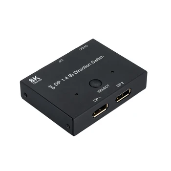 8K Displayport 1.4 Switch 2 Ports Bi-directional 1x2 / 2x1 DP1.4 Switcher Splitter Ultra HD 8K 3D HDR HDCP for PS4 Xbox HDTV
8K Displayport 1.4 Switch 2 Ports Bi-directional 1x2 / 2x1 DP1.4 Switcher Splitter Ultra HD 8K 3D HDR HDCP for PS4 Xbox HDTV