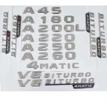 

Chrome Letters A35 A45 A45s AMG Emblem A160 A180 A200 A220 A240 A250 A260 A280 TURBO 4MATIC Emblems for Benz W176 W177