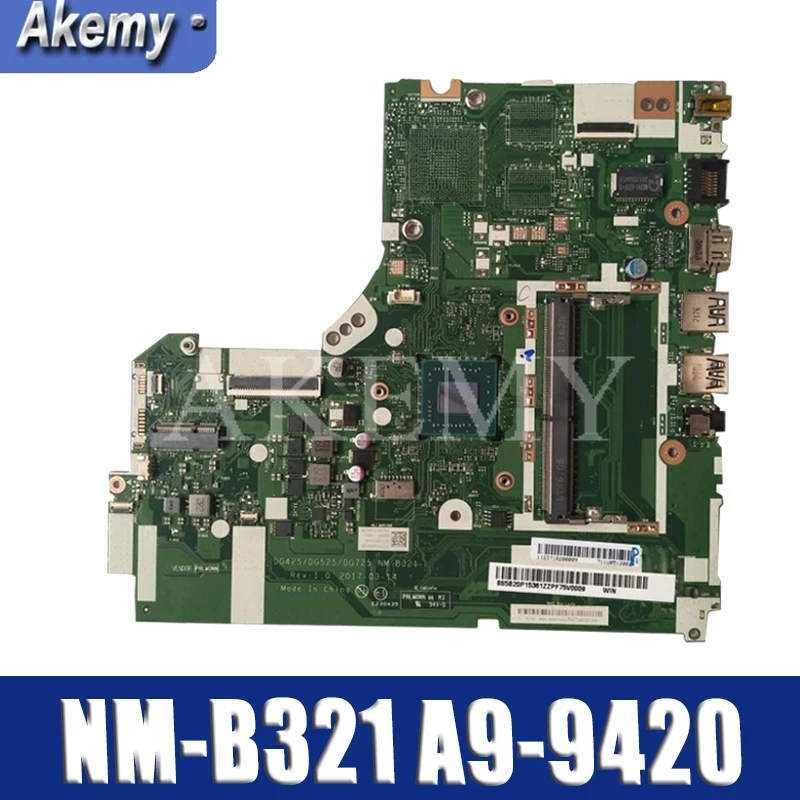 NM-B321 motherboard for Lenovo 320-15IKB 320-15AST motherboard DG425 DG525 DG725 NM-B321 A9-AM9420 CPU Test original work
NM-B321 motherboard for Lenovo 320-15IKB 320-15AST motherboard DG425 DG525 DG725 NM-B321 A9-AM9420 CPU Test original work