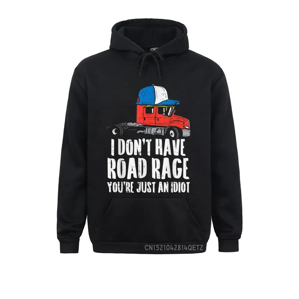 Dont Have Road Rage Idiot Truck Funny Trucker Driver Gift Chic Hoodies For Men Casual Sweatshirts Sportswears Long Sleeve
Dont Have Road Rage Idiot Truck Funny Trucker Driver Gift Chic Hoodies For Men Casual Sweatshirts Sportswears Long Sleeve