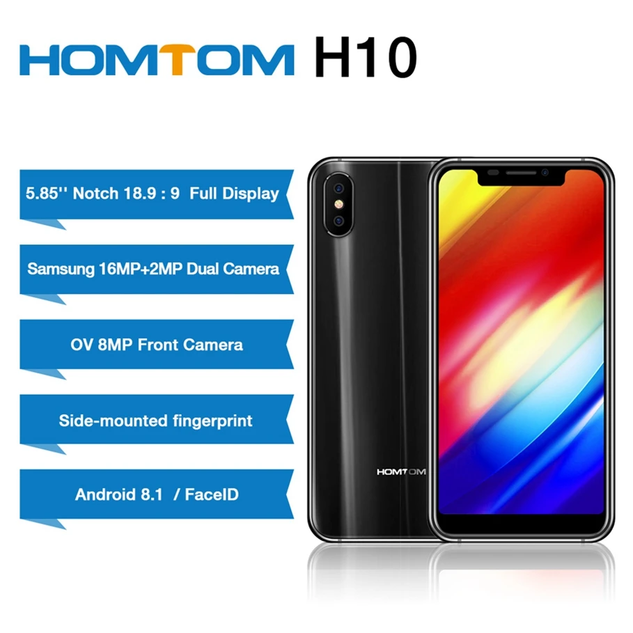 

HOMTOM H10 Smartphone 4GB RAM 64GB ROM 5.85" 4G LTE MTK6750T Octa Core Android 8.1 13.0MP 3500MAH Fingerprint Mobile Phone