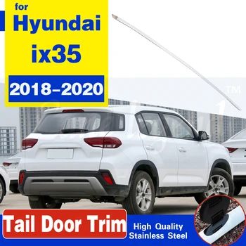 Stainless Steel Accessories FOR Hyundai ix35 2018-2020 Trunk Tail Door Trim Strip New Tail Box Door Trim Strip Body Modification
Stainless Steel Accessories FOR Hyundai ix35 2018-2020 Trunk Tail Door Trim Strip New Tail Box Door Trim Strip Body Modification