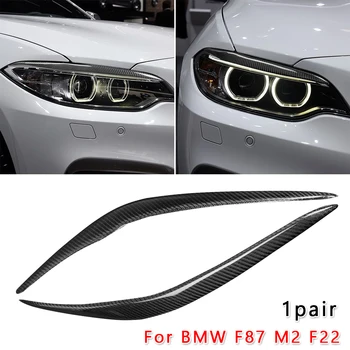 Carbon Fiber Headlight Eyebrow Eyelid Car Light Protection Cover For BMW M2 F22 F23 220i 228i M235i 2014-18
Carbon Fiber Headlight Eyebrow Eyelid Car Light Protection Cover For BMW M2 F22 F23 220i 228i M235i 2014-18