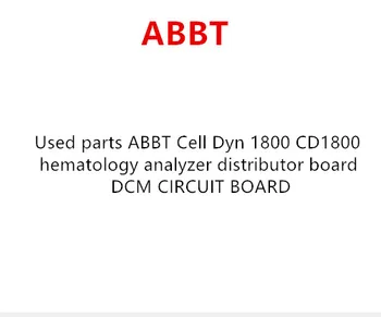 Used parts ABBT Cell Dyn 1800 CD1800 hematology analyzer DLA board DATA LINK ADAPTOR
Used parts ABBT Cell Dyn 1800 CD1800 hematology analyzer DLA board DATA LINK ADAPTOR
