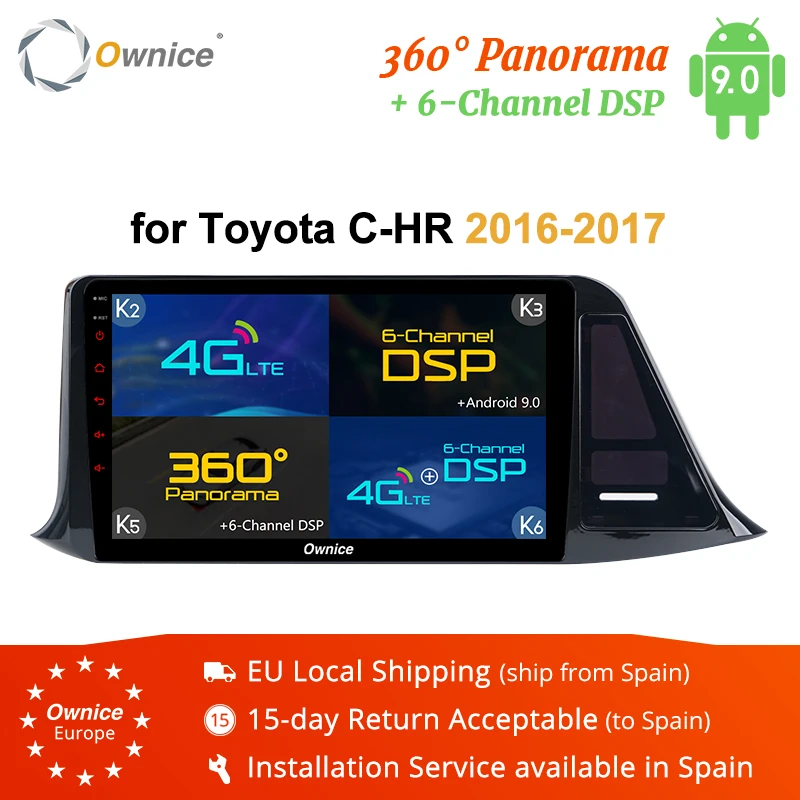 Ownice K3 K5 K6 2 Din Car Navigation GPS Android 9.0 For Toyota C-HR 2006-2017 Audio Video DVD Stereo 360 Panorama DSP 4G LTE
Ownice K3 K5 K6 2 Din Car Navigation GPS Android 9.0 For Toyota C-HR 2006-2017 Audio Video DVD Stereo 360 Panorama DSP 4G LTE
