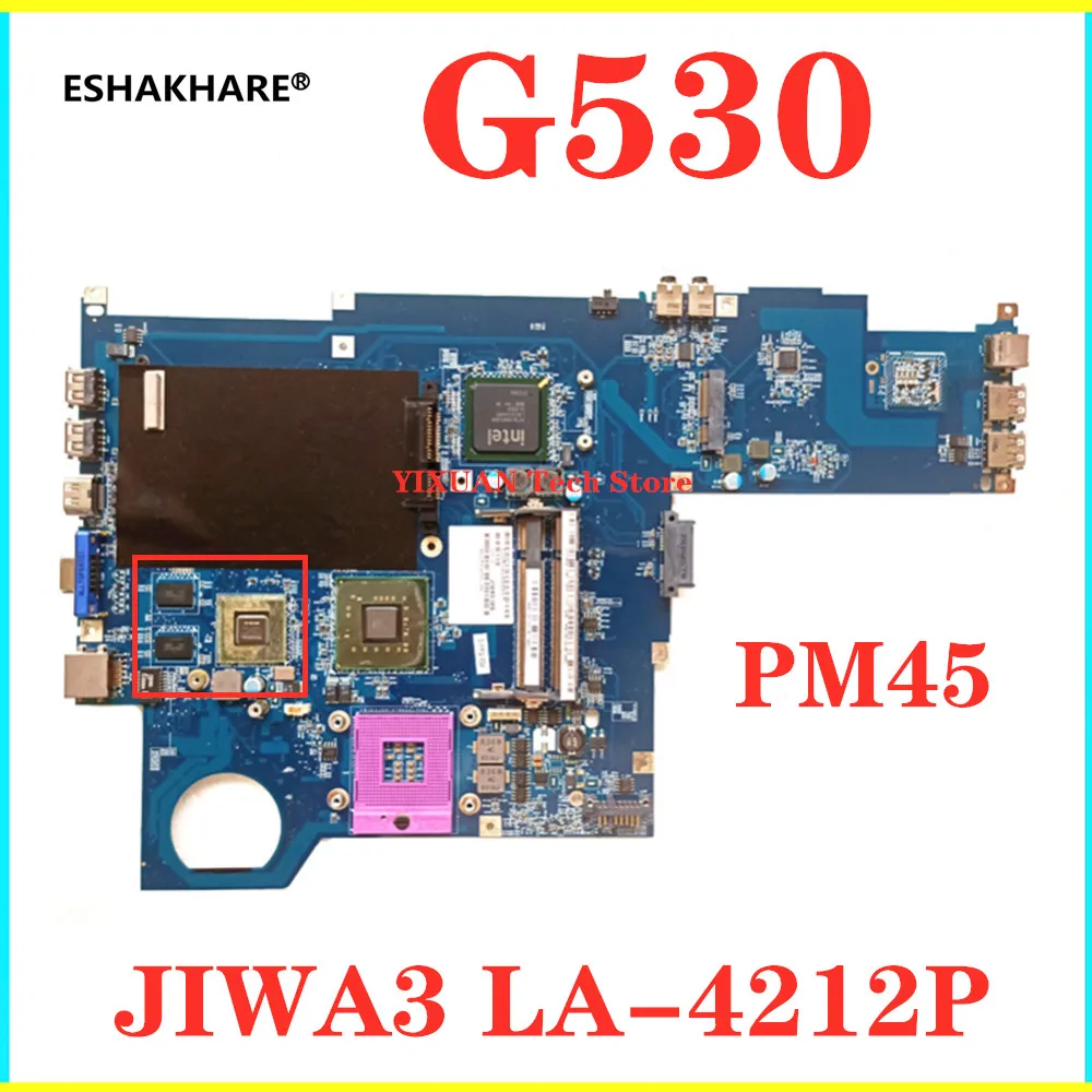 IWA3 LA 4212P для Lenovo G530 Материнская плата ноутбука G98 630 U2 PM45 DDR2 отдельная материнская