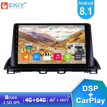 EKIY 9'' 2.5D IPS DSP Android 8.1 Auto Radio 4G+64G For Mazda 3 Axela 2013-2018 Stereo Multimedia Video Player GPS Navi Carplay
EKIY 9'' 2.5D IPS DSP Android 8.1 Auto Radio 4G+64G For Mazda 3 Axela 2013-2018 Stereo Multimedia Video Player GPS Navi Carplay