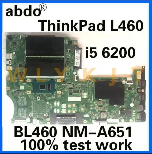 Abdo BL460 NM-A651 материнская плата для Lenovo ThinkPad L460 ноутбука FRU 01AW259 CPU i5 6200 DDR3 100% тестовая