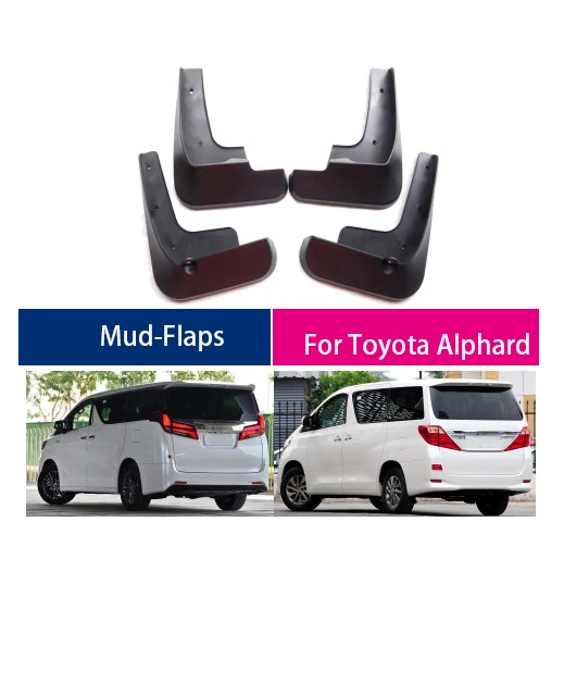 For TOYOTA Alphard 2011-2019 mud guards car Mud Flaps Fender splash guard Alphard mudguards Alphard mud flap 4PCS
For TOYOTA Alphard 2011-2019 mud guards car Mud Flaps Fender splash guard Alphard mudguards Alphard mud flap 4PCS