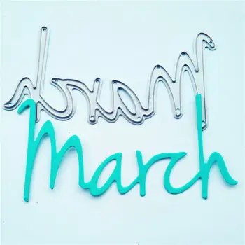 March Words Metal Cutting Dies For Scrapbooking Stencils DIY Paper Album Cards Making Embossing Die Cuts Cut Mold
March Words Metal Cutting Dies For Scrapbooking Stencils DIY Paper Album Cards Making Embossing Die Cuts Cut Mold