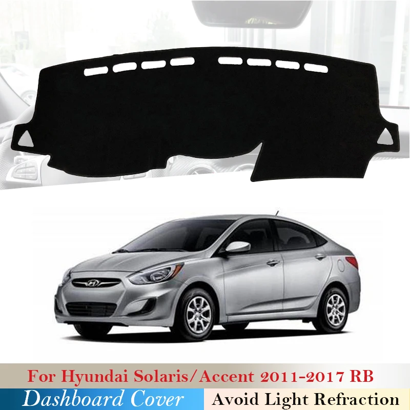 Car dashboard Cover Protective Mat for Hyundai Solaris Accent 2011~2017 RB Accessories Dash Board Sunshade Carpet 2014 2015 | Автомобили и