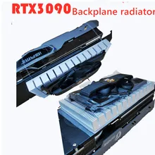 For MD- King Kong RTX3090/80/70 Display Card Backboard Radiator Integrated Fan Mining Machine Video Memory Radiator.
For MD- King Kong RTX3090/80/70 Display Card Backboard Radiator Integrated Fan Mining Machine Video Memory Radiator.