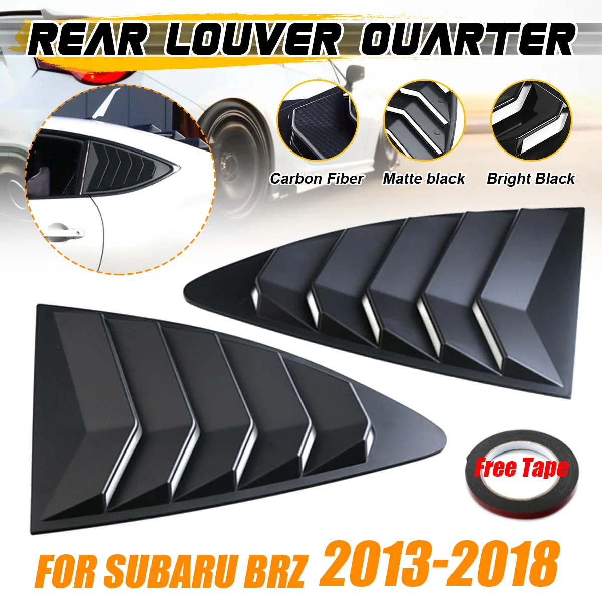 2Pcs Car Rear Louver Quarter Window Panel Black Plastic For Scion FRS for subaru BRZ for Toyota 86 GT86 2013-2018
2Pcs Car Rear Louver Quarter Window Panel Black Plastic For Scion FRS for subaru BRZ for Toyota 86 GT86 2013-2018