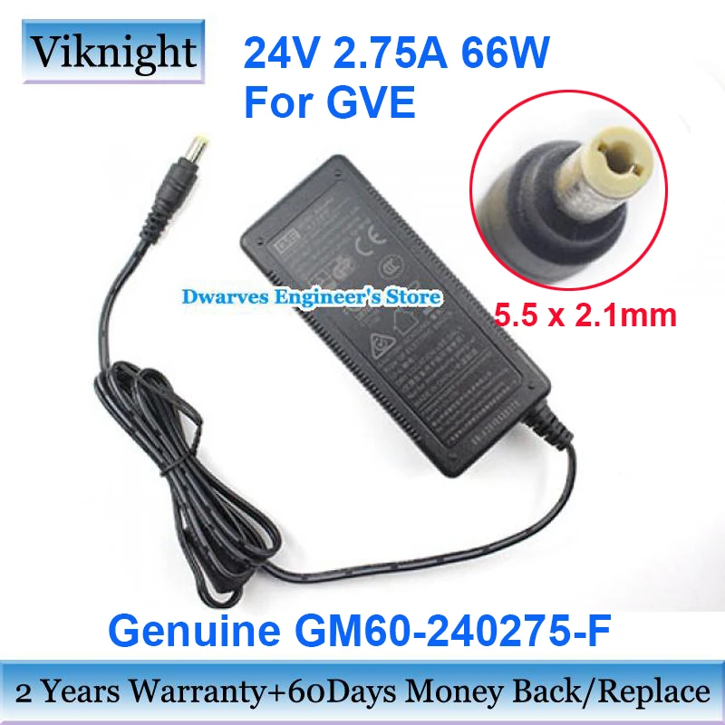 Genuine GM60-240275-F 24v 2.75A AC Adapter Charger For GVE Power Supply 5.5x2.1mm 
Genuine GM60-240275-F 24v 2.75A AC Adapter Charger For GVE Power Supply 5.5x2.1mm