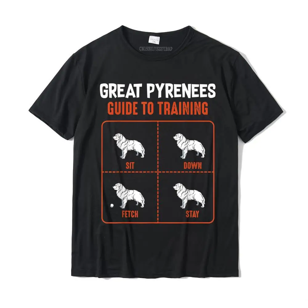 Great Pyrenees Guide To Training Funny Dog Pet Lover T-Shirt Camisas Hombre T Shirt New Design Printed Cotton Men Tees Design
Great Pyrenees Guide To Training Funny Dog Pet Lover T-Shirt Camisas Hombre T Shirt New Design Printed Cotton Men Tees Design