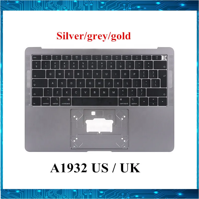 Original Grey Silver Gold A1932 US UK keyboard with Top Case For MacBook Air 13" A1932 Topcase Framework keyboard 2018 YEAR
Original Grey Silver Gold A1932 US UK keyboard with Top Case For MacBook Air 13" A1932 Topcase Framework keyboard 2018 YEAR