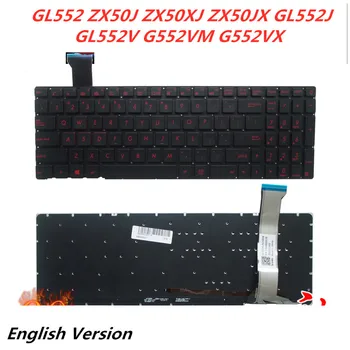 Laptop English Keyboard For Asus GL552 ZX50J ZX50XJ ZX50JX GL552J GL552V G552VM G552VX notebook Replacement layout Keyboard
Laptop English Keyboard For Asus GL552 ZX50J ZX50XJ ZX50JX GL552J GL552V G552VM G552VX notebook Replacement layout Keyboard