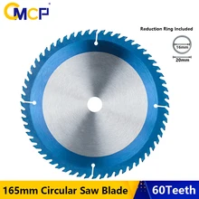 

CMCP 165mm Cutting Tool Circular Saw Blade 60 Teeth TCT Saw Blade Nano Blue Coated Carbide Tipped Blades Wood Cutting Disc