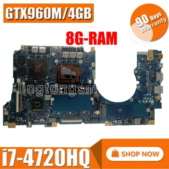 N501JW G501JW laptop motherboard Mainboard For Asus ROG N501J G501J UX501J UX50JW FX60J Mainboard i7-4720HQ 8GB-RAM GTX960M/4GB
N501JW G501JW laptop motherboard Mainboard For Asus ROG N501J G501J UX501J UX50JW FX60J Mainboard i7-4720HQ 8GB-RAM GTX960M/4GB