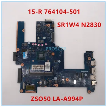 High quality For HP 15-R Laptop motherboard 764104-001 764104-501 764104-601 ZSO50 LA-A994P with SR1W4 N2830 100% working well
High quality For HP 15-R Laptop motherboard 764104-001 764104-501 764104-601 ZSO50 LA-A994P with SR1W4 N2830 100% working well