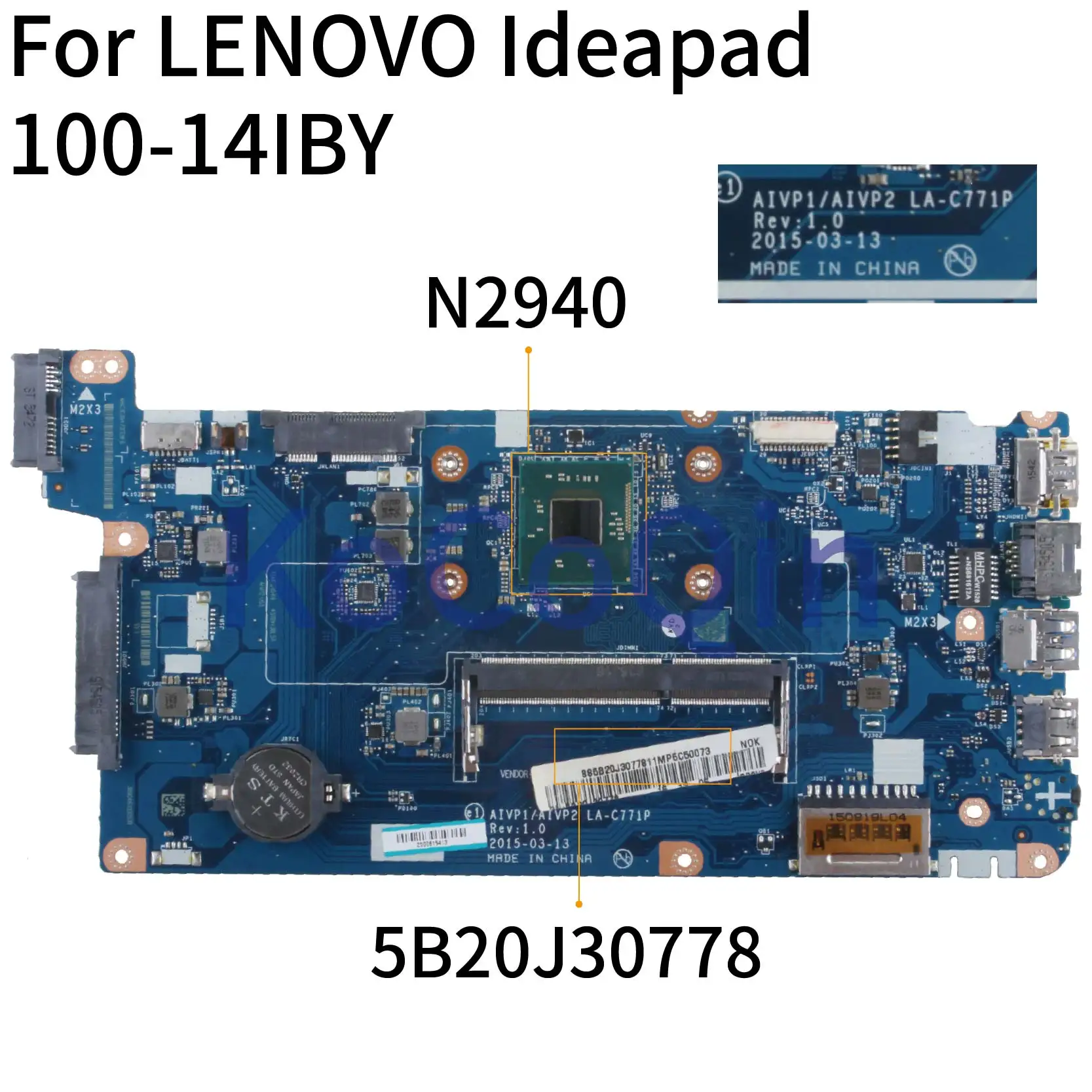 For LENOVO Ideapad 100-14IBY N2840 N2940 14' inch Notebook Mainboard AIVP1/AIVP2 LA-C771P Laptop Motherboard | Компьютеры и офис