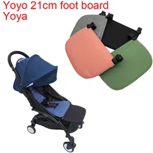 YOYO 2 Stroller Accessories Leg Rest Board Extend Footboard for Babyzen Yoyo2 YOYO 2 Yoya Baby Pushchair
YOYO 2 Stroller Accessories Leg Rest Board Extend Footboard for Babyzen Yoyo2 YOYO 2 Yoya Baby Pushchair