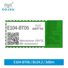 E104-BT06 Bluetooth Wireless Module Air Configuration 2.4GHz 3dBm UART Serial Port BLE BLE4.2 Smart Home
E104-BT06 Bluetooth Wireless Module Air Configuration 2.4GHz 3dBm UART Serial Port BLE BLE4.2 Smart Home