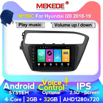 MEKEDE car video multimedia Autoradio player For Hyundai I20 2018 2019 Android system 4G RAM gps navigation head unit
MEKEDE car video multimedia Autoradio player For Hyundai I20 2018 2019 Android system 4G RAM gps navigation head unit