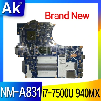 NM-A831 original mainboard For Lenovo ThinkPad E570 with I7-7500U GTX950M Laptop motherboard
NM-A831 original mainboard For Lenovo ThinkPad E570 with I7-7500U GTX950M Laptop motherboard