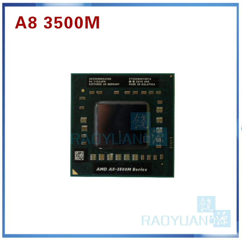 AMD Quad-Core A8-3500M series 1.5Ghz/4M Socket FS1 A8 3500M AM3500DDX43GX A8-Series notebook CPU
AMD Quad-Core A8-3500M series 1.5Ghz/4M Socket FS1 A8 3500M AM3500DDX43GX A8-Series notebook CPU