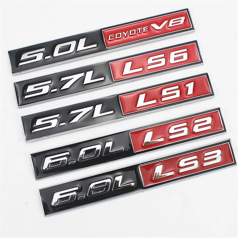 1PC 5.0L coyote V8-5.7L LS6-5.7L LS1- 6.0L LS2-6.8L LS3 Emblem Car Sticker For Fender Bonnet or Tailgate 3D Badge Decal
1PC 5.0L coyote V8-5.7L LS6-5.7L LS1- 6.0L LS2-6.8L LS3 Emblem Car Sticker For Fender Bonnet or Tailgate 3D Badge Decal