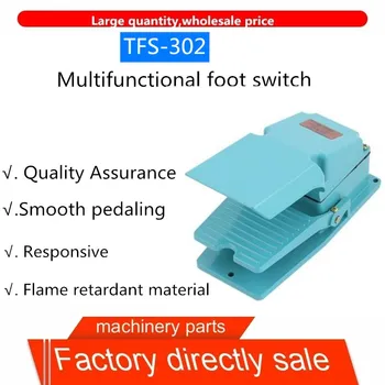Hot sale high quality foot switch TFS-302 silver contact aluminum housing 15A250V
Hot sale high quality foot switch TFS-302 silver contact aluminum housing 15A250V