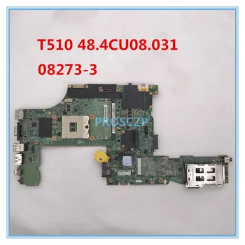 For Thinkpad T510 Laptop Motherboard 63Y1499 08273-3 48.4CU08.031 DDR3 placa madre 100% working well
For Thinkpad T510 Laptop Motherboard 63Y1499 08273-3 48.4CU08.031 DDR3 placa madre 100% working well