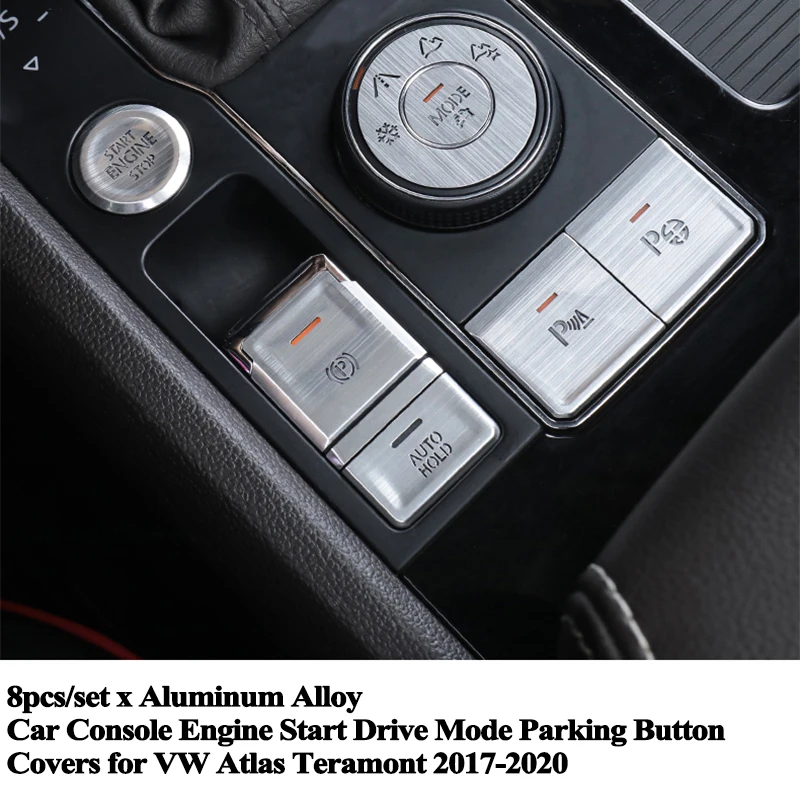 8pcs/set Car Console Engine Start Park EPB Drive Mode Button Cover Sticker Decoration Accessory for VW Atlas Teramont 2017-2020
8pcs/set Car Console Engine Start Park EPB Drive Mode Button Cover Sticker Decoration Accessory for VW Atlas Teramont 2017-2020