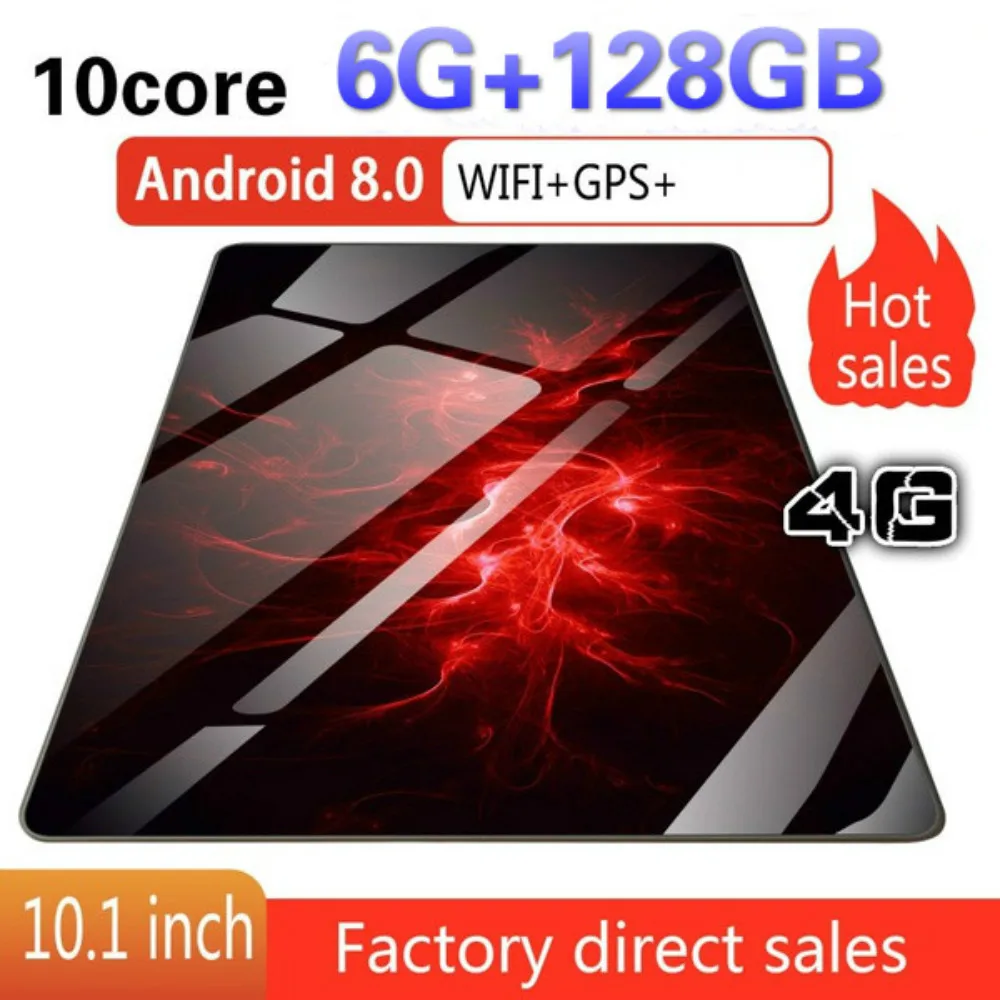 Tablet 10.1 Inch with 6GB+128GB 1280*1800 IPS Screen Cheap Tablets Android8.0 Octa Core Dual SIM Card 4G Phone Call Wifi Tablets
Tablet 10.1 Inch with 6GB+128GB 1280*1800 IPS Screen Cheap Tablets Android8.0 Octa Core Dual SIM Card 4G Phone Call Wifi Tablets