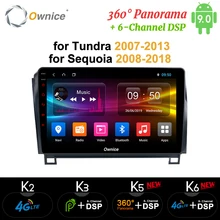 Ownice Android 9,0 8 Core DVD GPS de coche de k3 k5 k6 para Toyota Tundra 2007 - 2013 Sequoia 2008-2018 Radio 4G DSP 360 Panorama óptico(China)