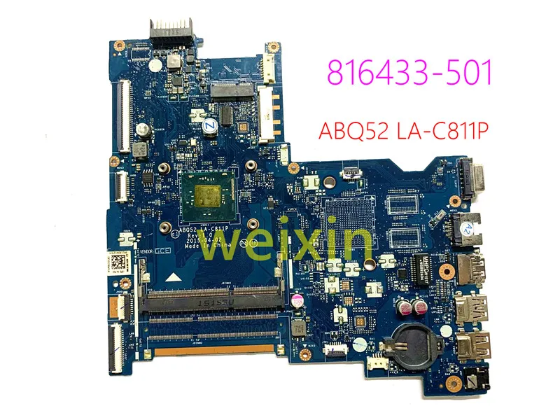 Высококачественная материнская плата для ноутбука HP 250 G4 15-AC 816433-501 816433-001 ABQ52 LA-C811P