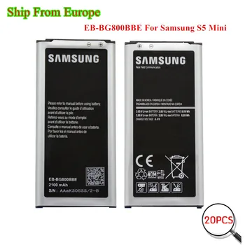 20pcs Wholesale Batteries EB-BG800BBE for Samsung Galaxy S5 Mini SM-G800 G800F G800A G800H G800M G800R4 G800Y G800R 2100mAh
20pcs Wholesale Batteries EB-BG800BBE for Samsung Galaxy S5 Mini SM-G800 G800F G800A G800H G800M G800R4 G800Y G800R 2100mAh