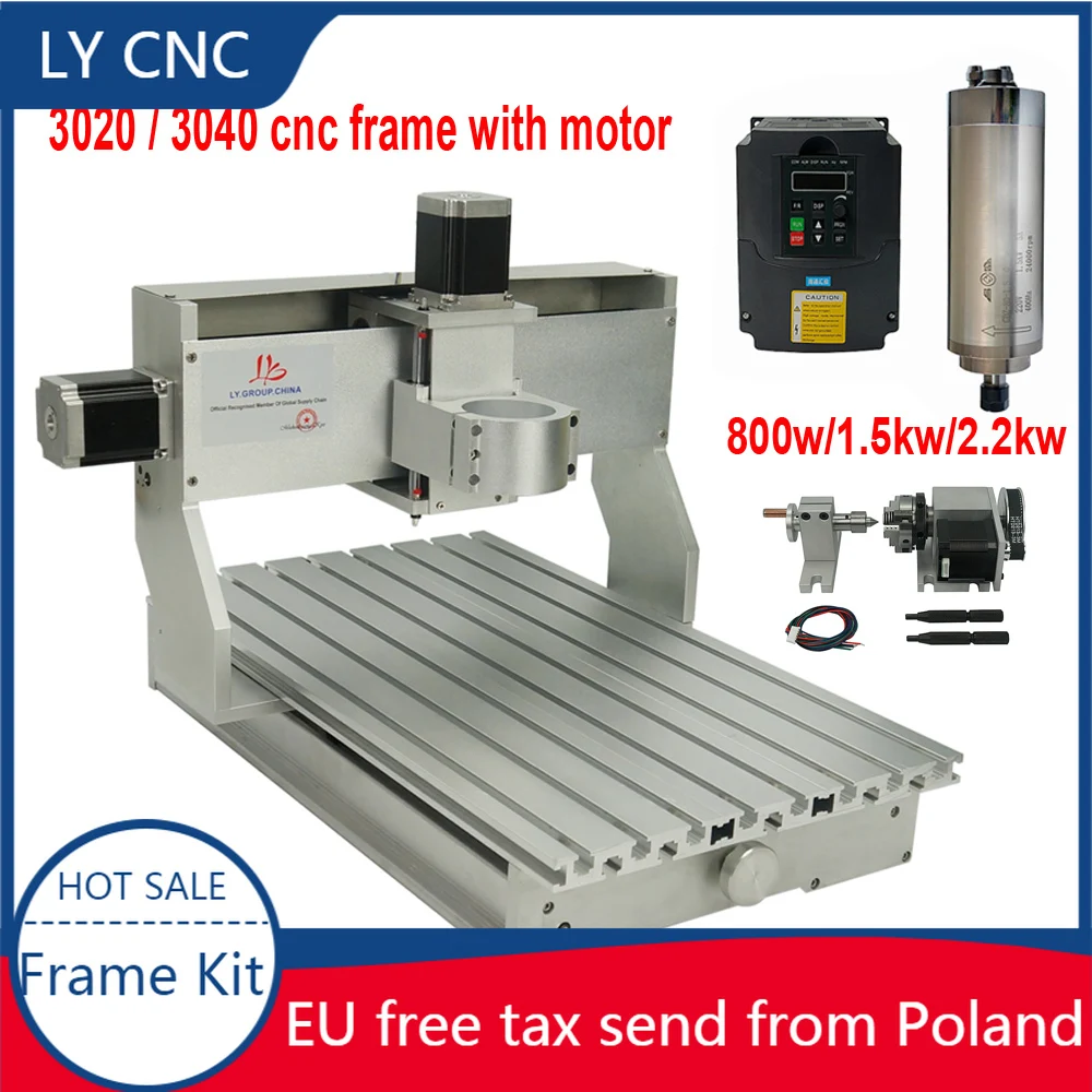 CNC Router Frame Kit 3020 3040 Engraving Machine Frame 800w 1.5kw 2.25w spindle inverter with rotary axis With Stepper Motor
CNC Router Frame Kit 3020 3040 Engraving Machine Frame 800w 1.5kw 2.25w spindle inverter with rotary axis With Stepper Motor