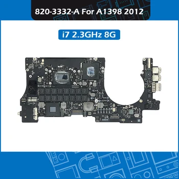 Laptop Logic Board i7 2.3GHz 2.6GHz 8GB 820-3332-A for Macbook Pro Retina 15" A1398 Motherboard Replacement 2012 Year
Laptop Logic Board i7 2.3GHz 2.6GHz 8GB 820-3332-A for Macbook Pro Retina 15" A1398 Motherboard Replacement 2012 Year