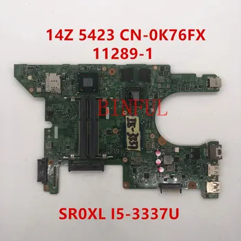High quality For 14Z 5423 Laptop motherboard K76FX 0K76FX CN-0K76FX 11289-1 With SR0XL I5-3337U CPU HM77 100% full Tested
High quality For 14Z 5423 Laptop motherboard K76FX 0K76FX CN-0K76FX 11289-1 With SR0XL I5-3337U CPU HM77 100% full Tested