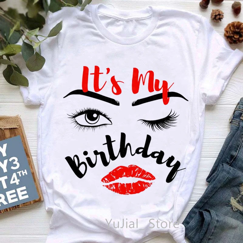 

It'S My Birthday Gift Graphic Print T-Shirt Women'S Clothing Sexy Goldren Lips T Shirt Femme Cool Casual Tshirt Female Tops