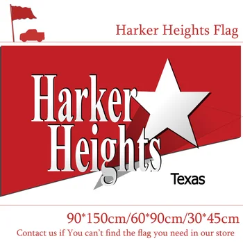 15PCS Flag Harker Heights Flag American 30*45cm Car Flag 3*5ft Custom Banners 90*150cm 60*90cm Flag For Vote / Event / Office
15PCS Flag Harker Heights Flag American 30*45cm Car Flag 3*5ft Custom Banners 90*150cm 60*90cm Flag For Vote / Event / Office